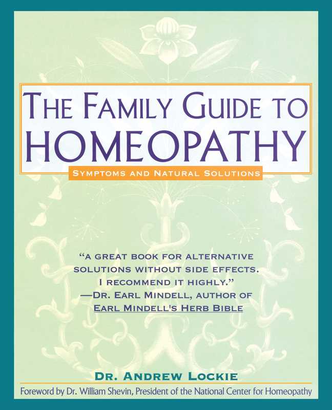 Family Guide to Homeopathy by Andrew Lockie