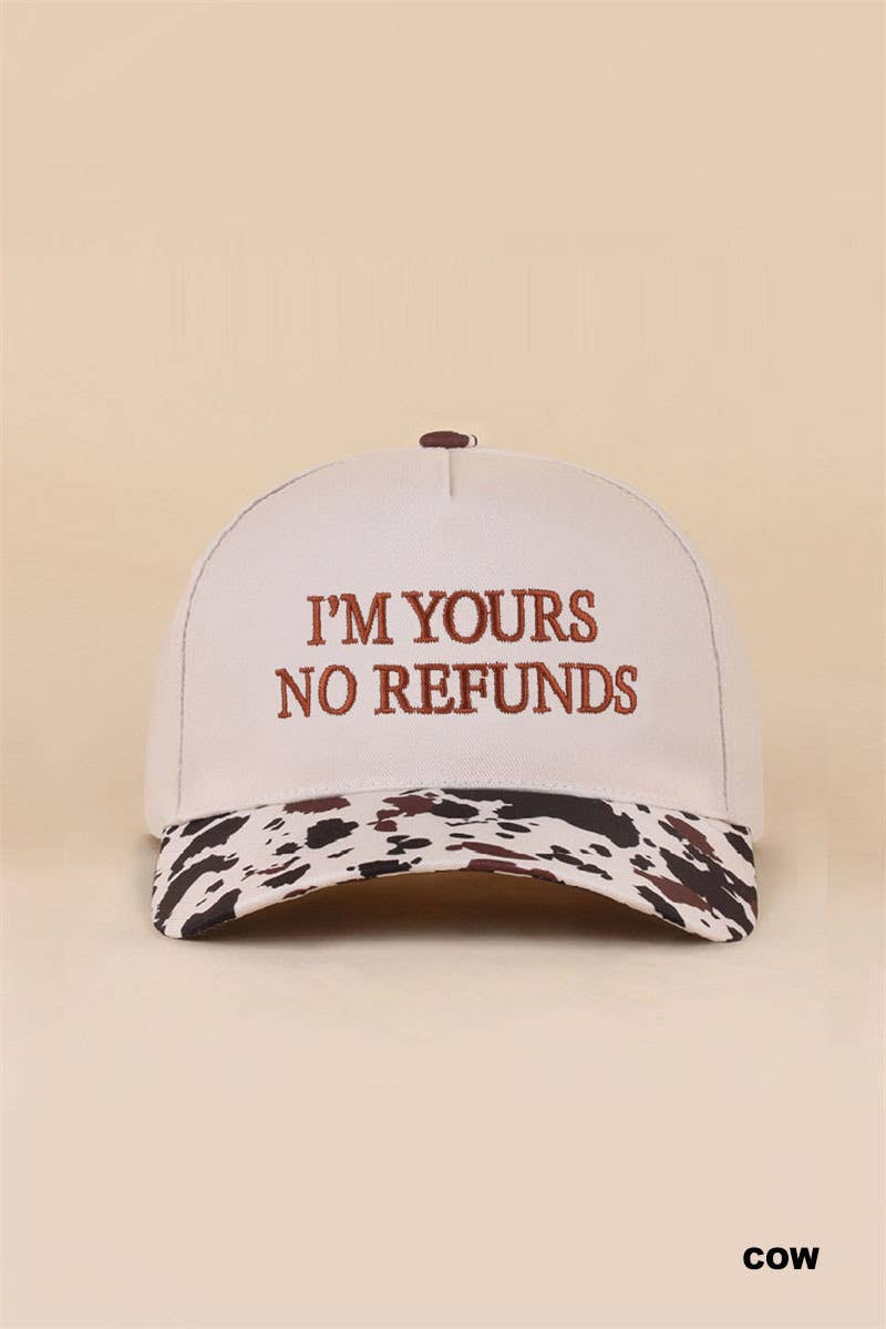 I'm Yours No Refunds Two Tone Canvas Cotton Cap: RAISIN