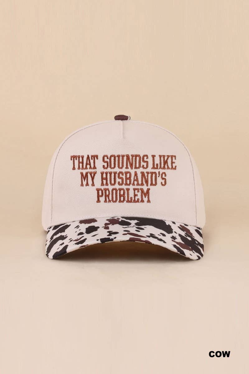 That Sounds Like My Husband's Problem Two Tone Cotton Hat: ASH MOCHA