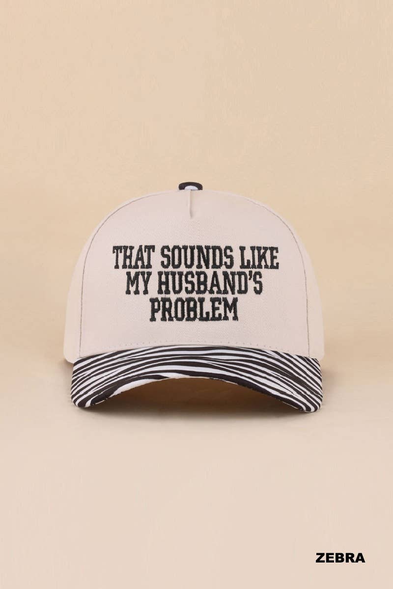 That Sounds Like My Husband's Problem Two Tone Cotton Hat: ASH MOCHA