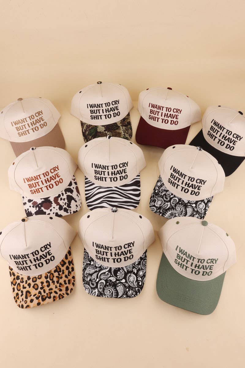 I Want To Cry But I Have Shit To Do Two Tone Snapback Hat: CAMO