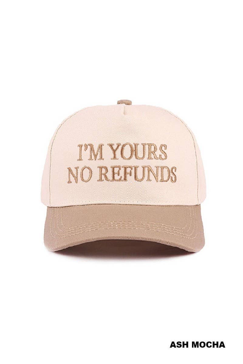 I'm Yours No Refunds Two Tone Canvas Cotton Cap: COW