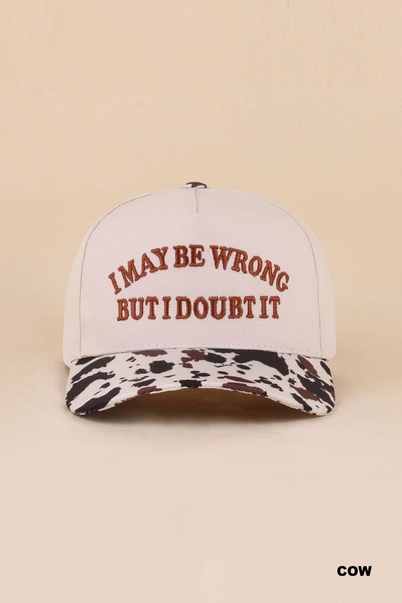 I May Be Wrong But I Doubt It Two Tone Snapback Hat: LEOPARD