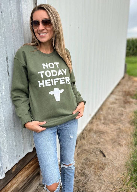 NOT TODAY Heifer - Sweatshirt  : Military Green
