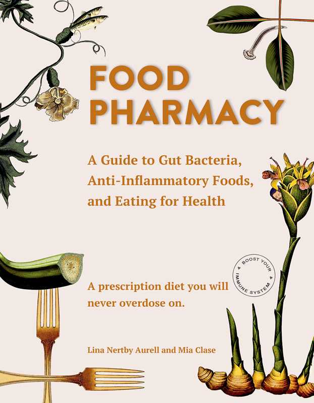 Food Pharmacy by Lina Aurell