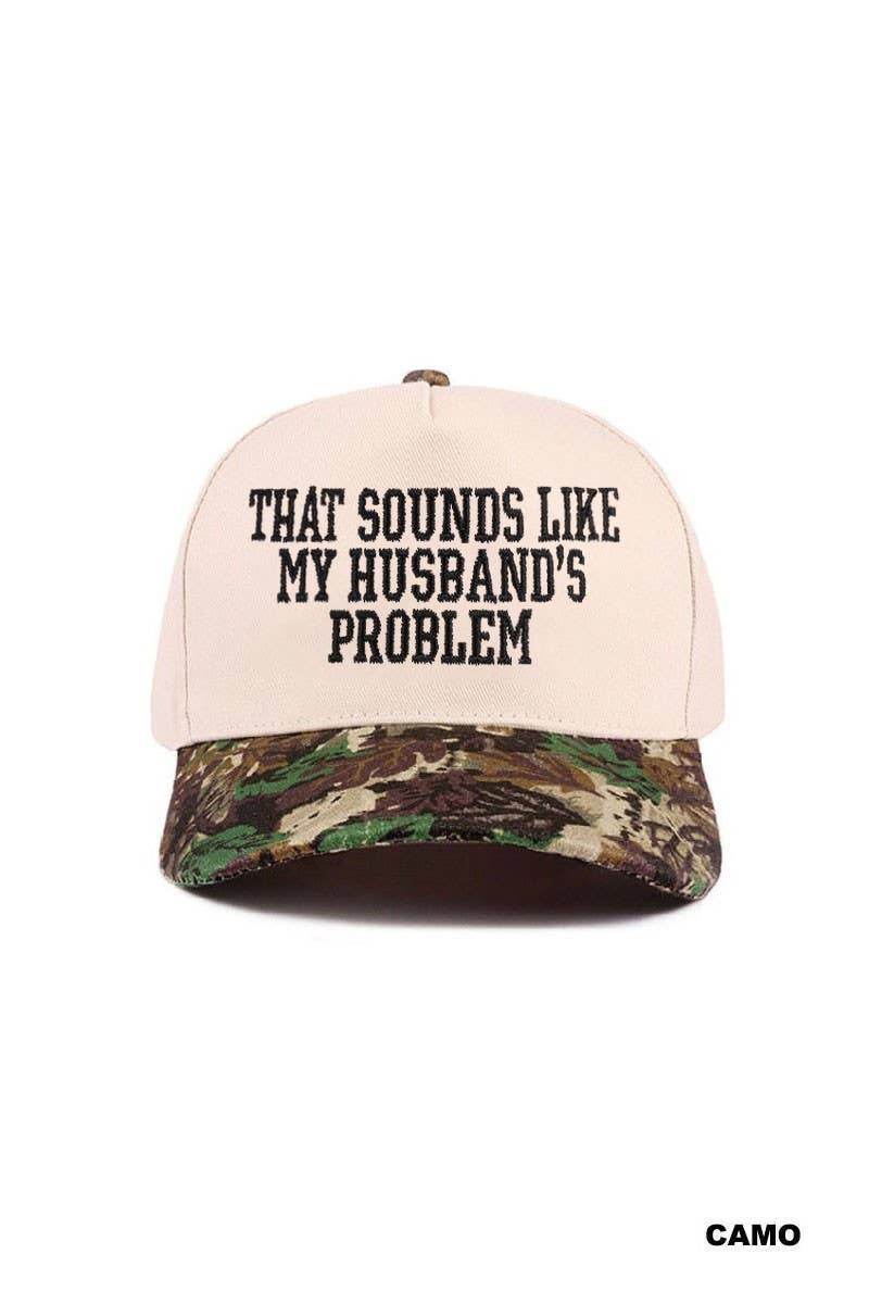 That Sounds Like My Husband's Problem Two Tone Cotton Hat: ASH MOCHA