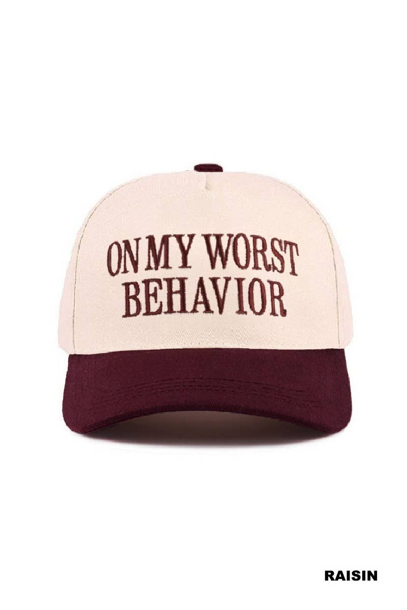 On My Worst Behavior Two Tone Canvas Cotton Cap: BLACK