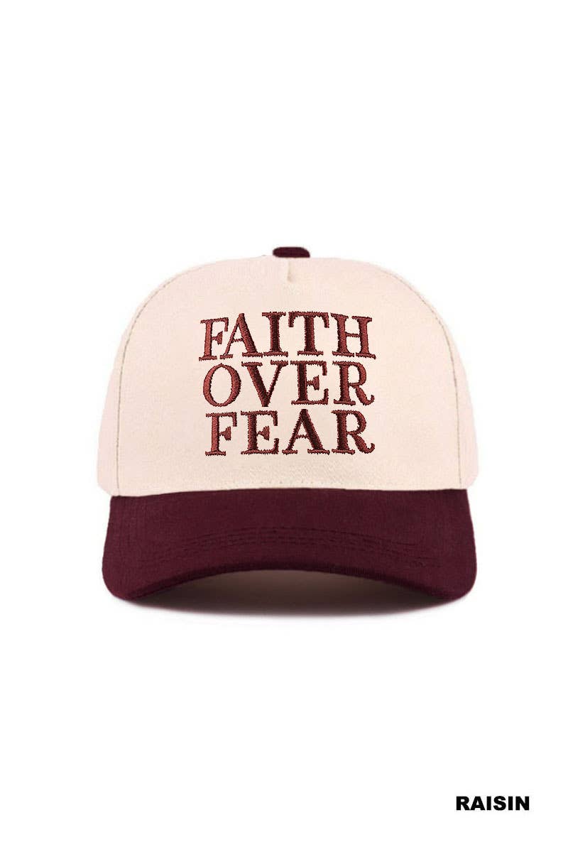 Faith Over Fear Two Tone Cotton Hat: RAISIN