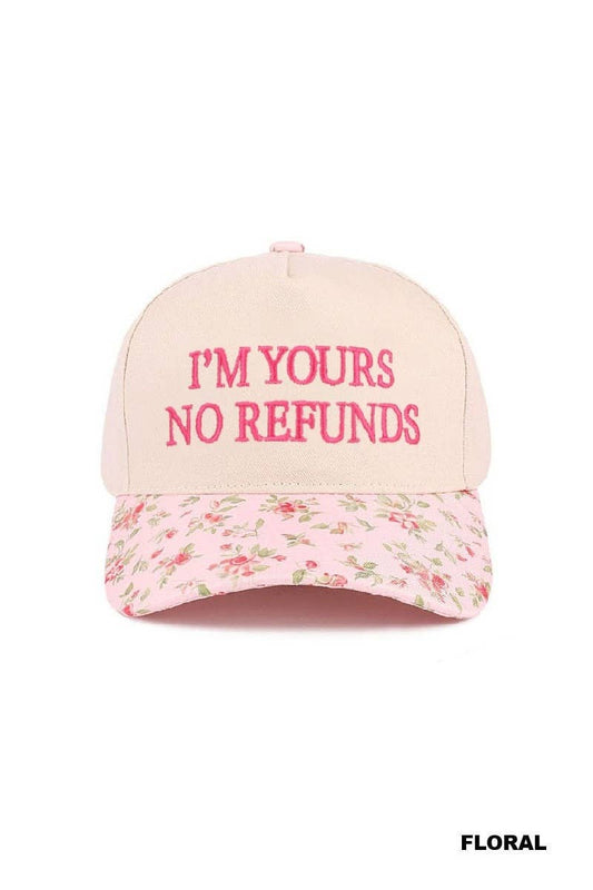 I'm Yours No Refunds Two Tone Canvas Cotton Cap