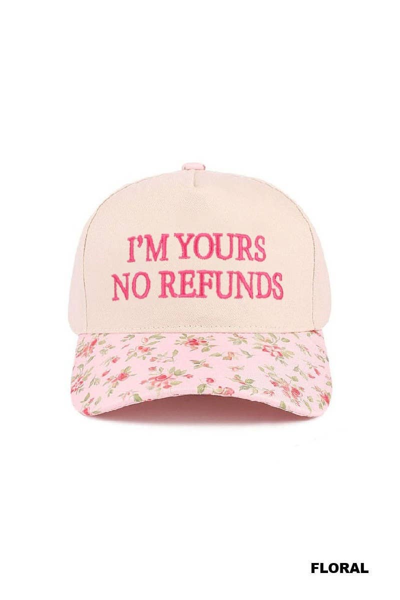 I'm Yours No Refunds Two Tone Canvas Cotton Cap: COW